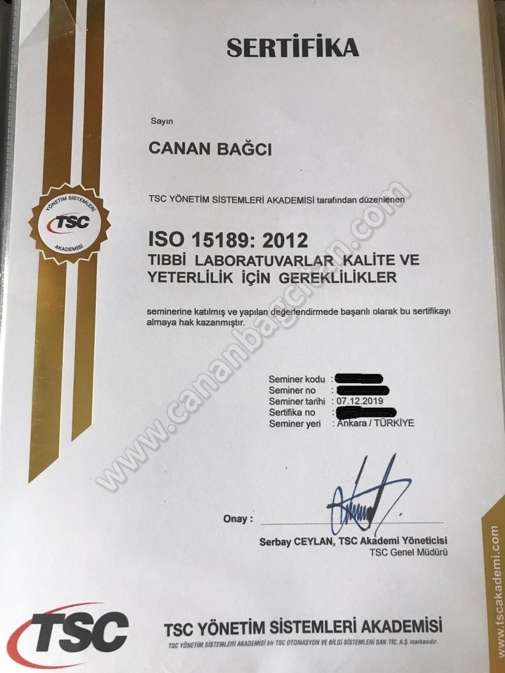 ISO 15189: 2012 Tıbbi Laboratuvarlar Kalite ve Yeterlilik İçin Gereklilikler Sertifikası